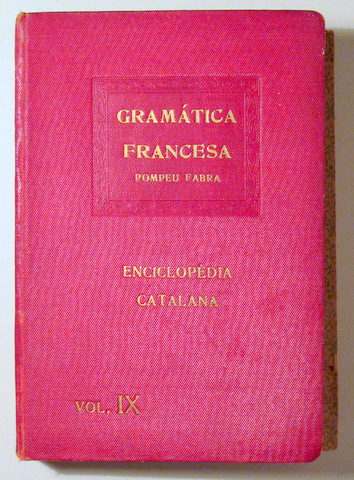 GRAMÀTICA FRANCESA - Barcelona 1919 - 1ª edició
