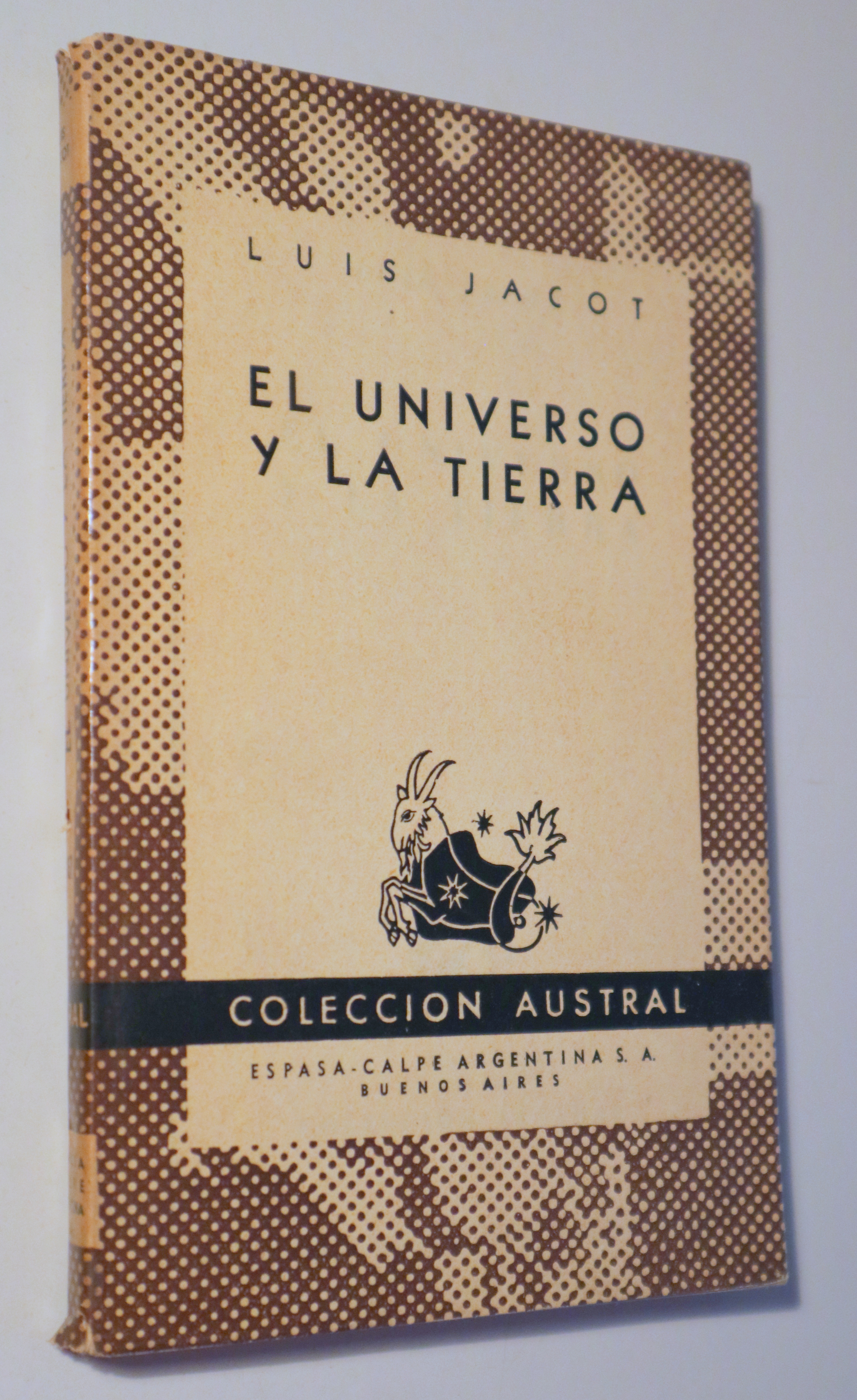 EL UNIVERSO Y LA TIERRA - Buenos Aires 1953
