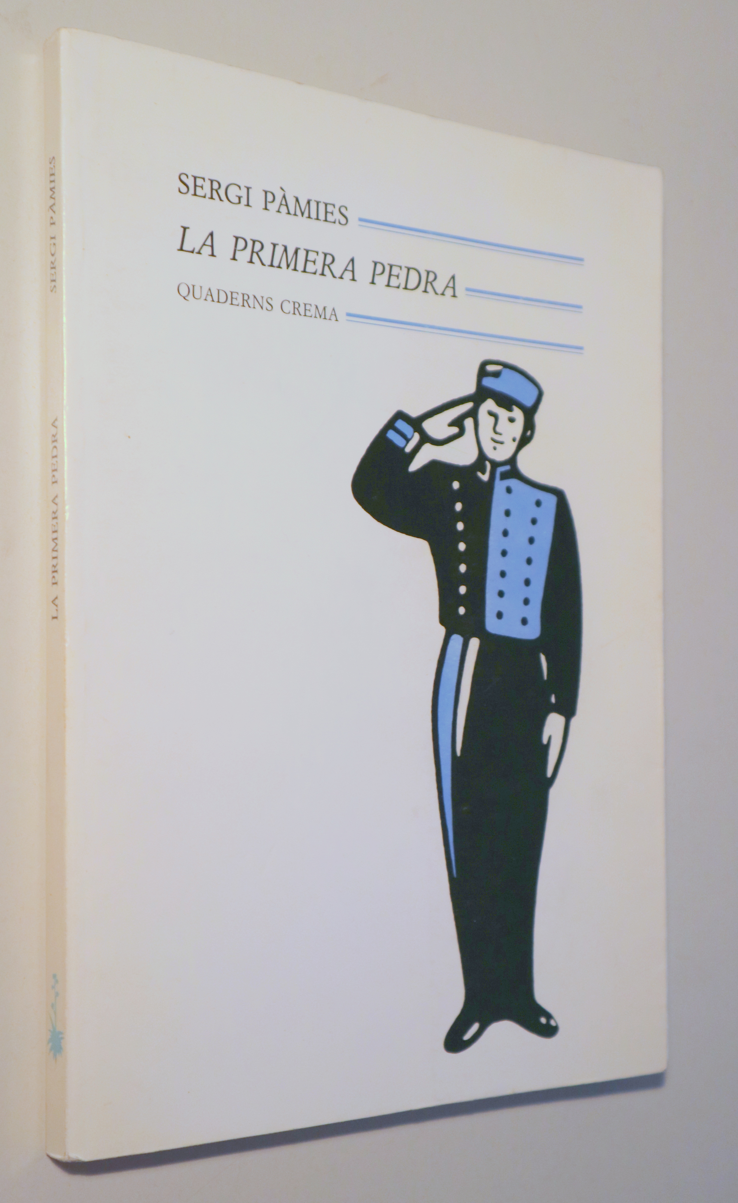 LA PRIMERA PEDRA - Barcelona 1990 - 1ª edició