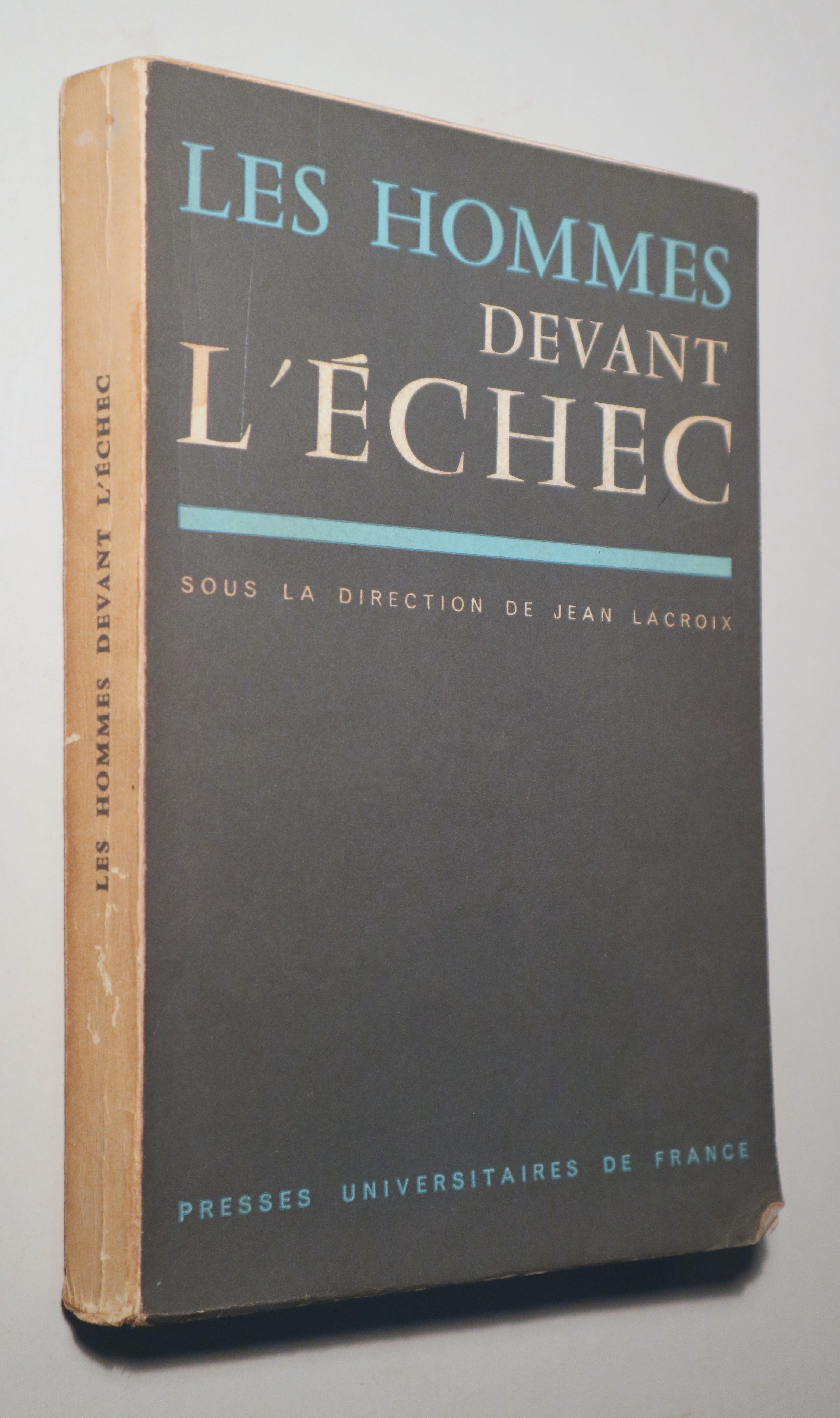 LES HOMMES DEVANT L'ÉCHEC - Paris 1968