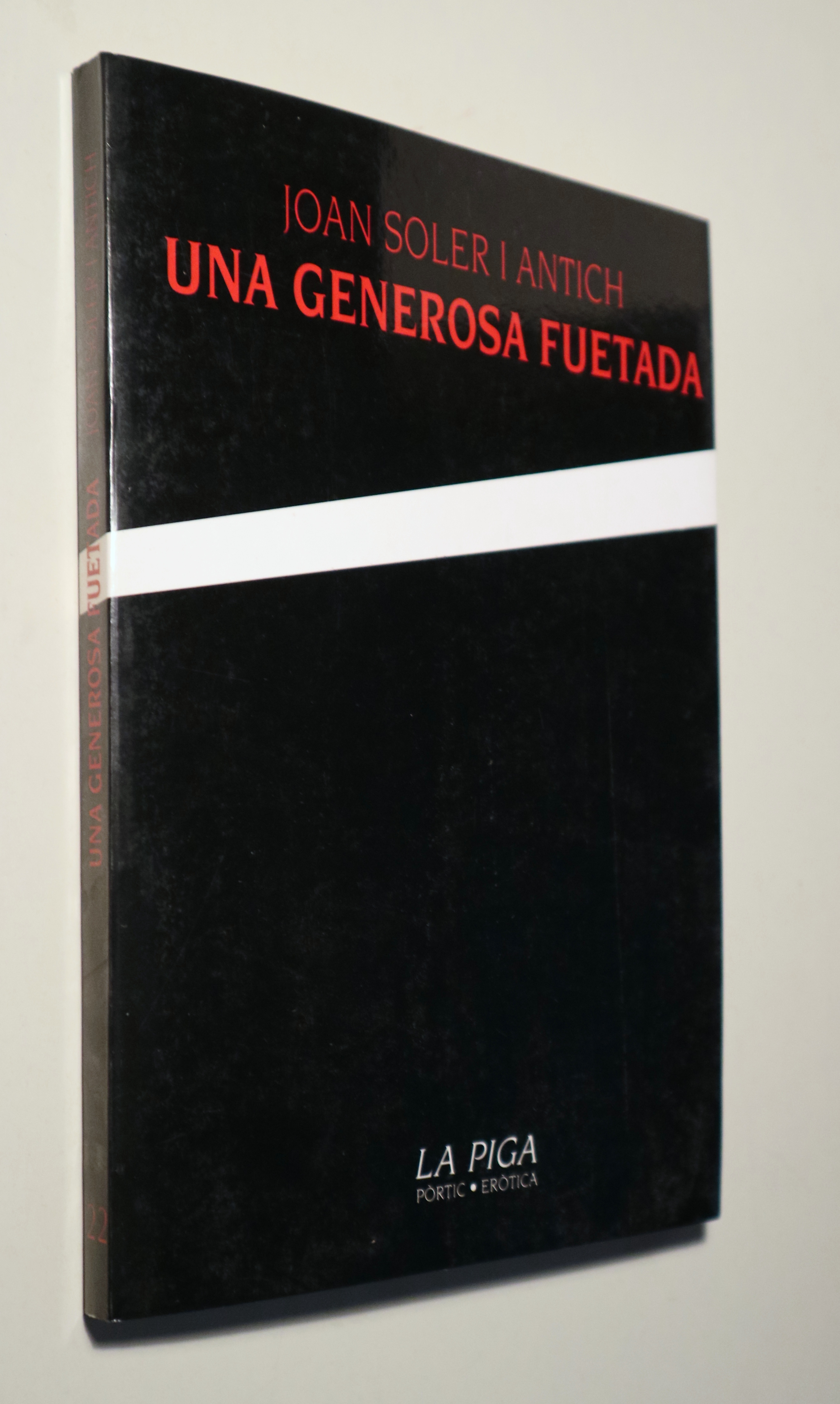 UNA GENEROSA FUETADA - Barcelona 1993