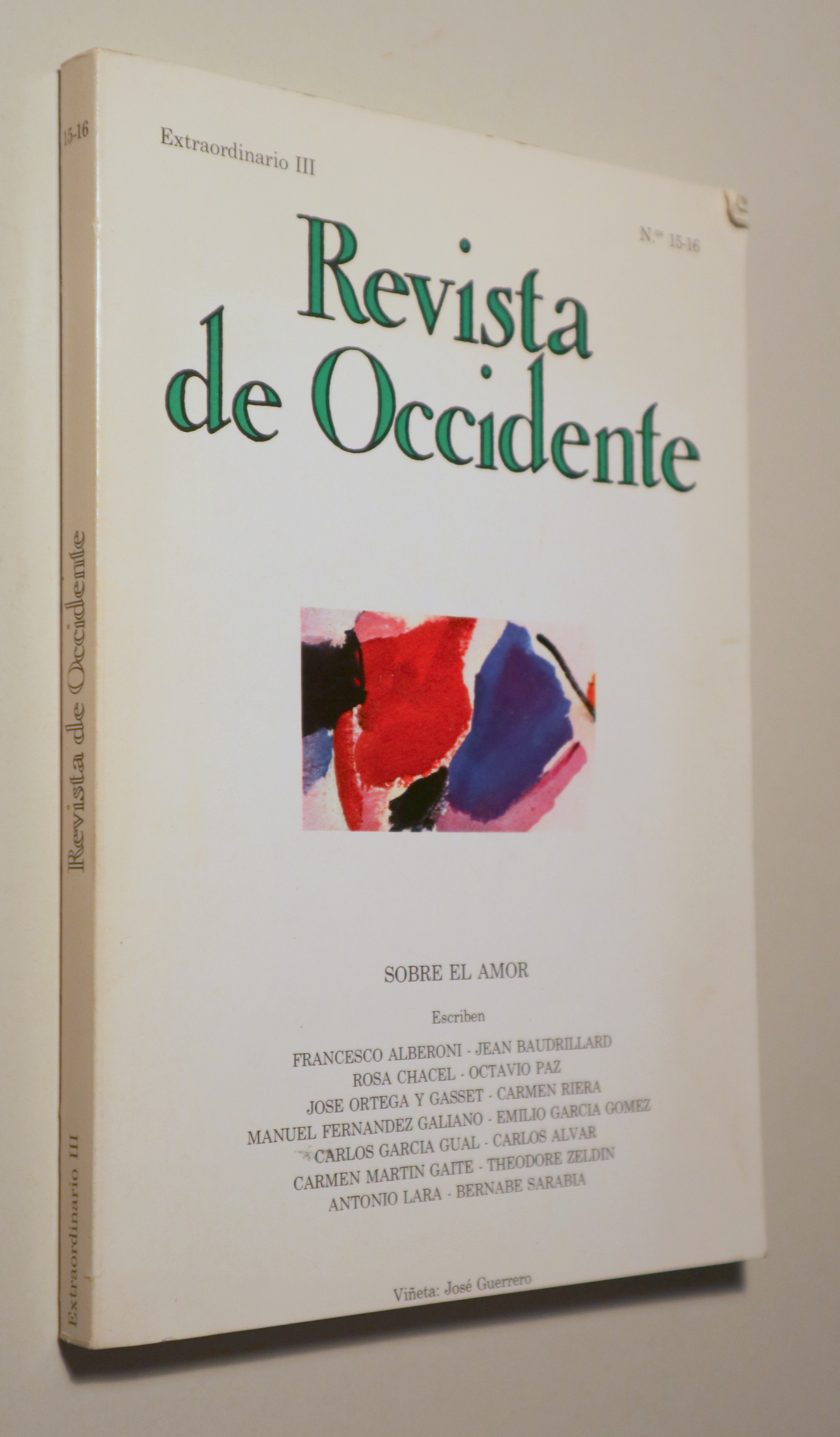 REVISTA DE OCCIDENTE. Extraordinario III nº 15-16. Sobre el amor - Madrid 1982