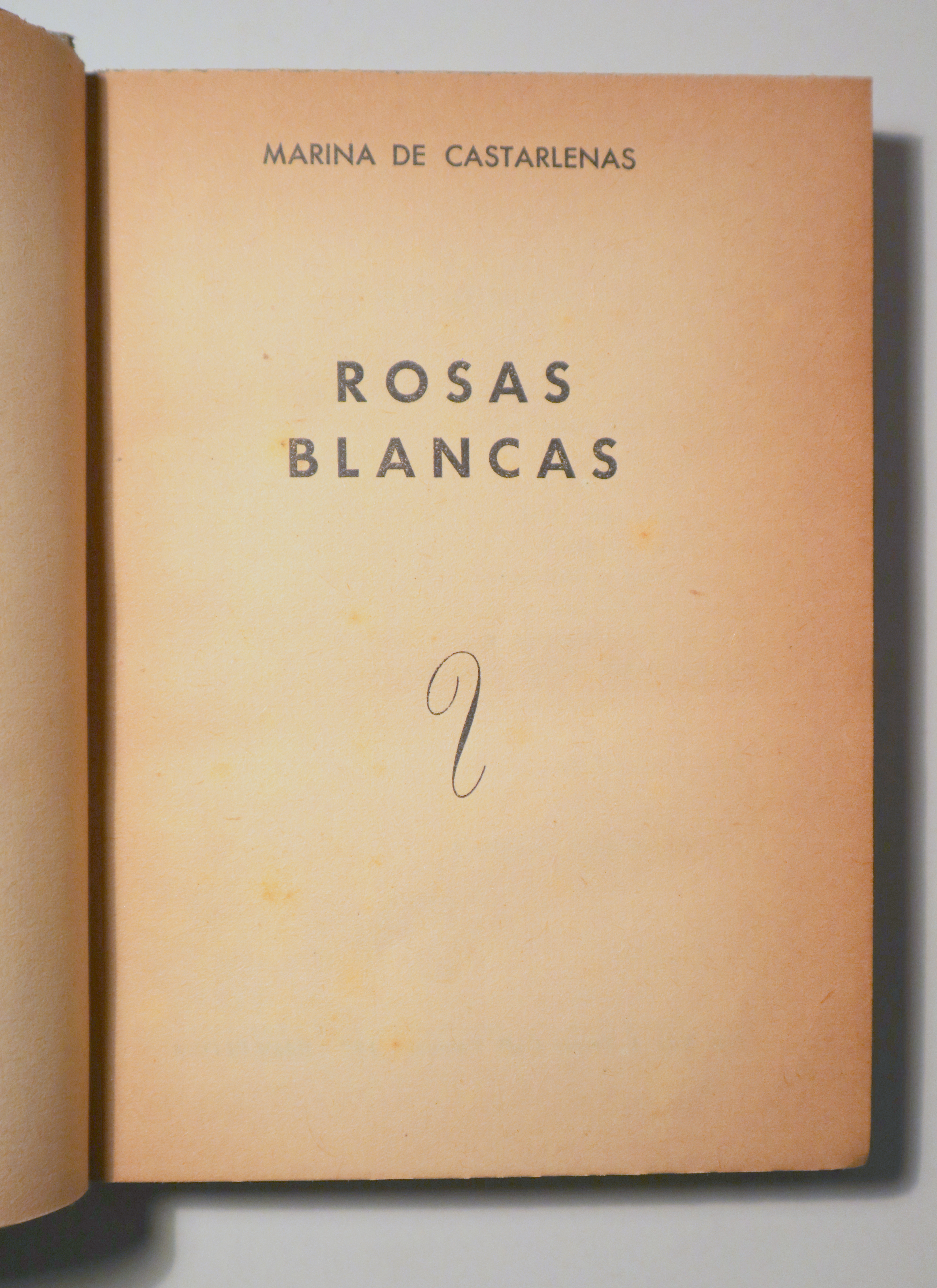 ROSAS BLANCAS - Barcelona 1943