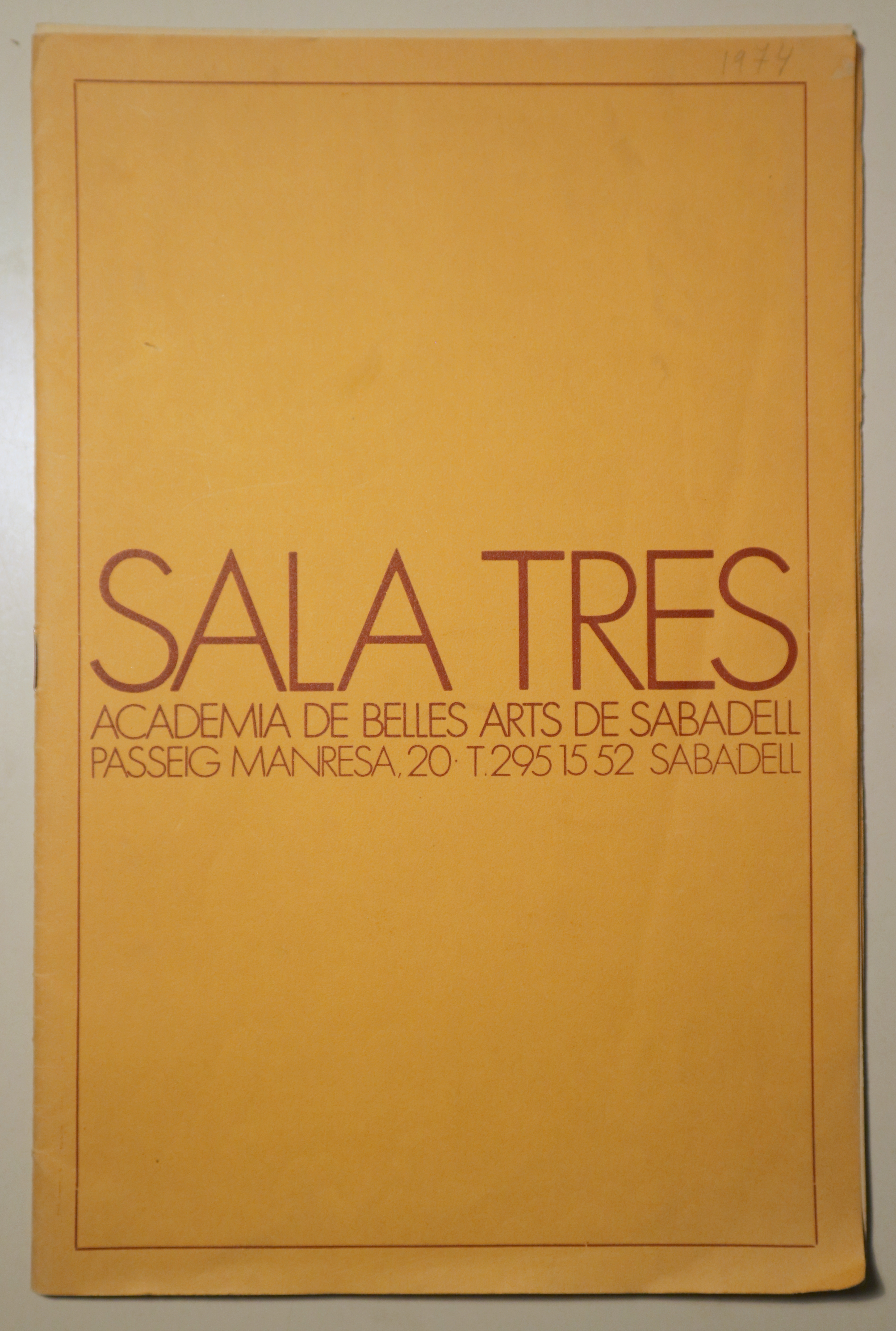 SALA TRES. Academia Belles Arts Sabadell - Sabadell  1974