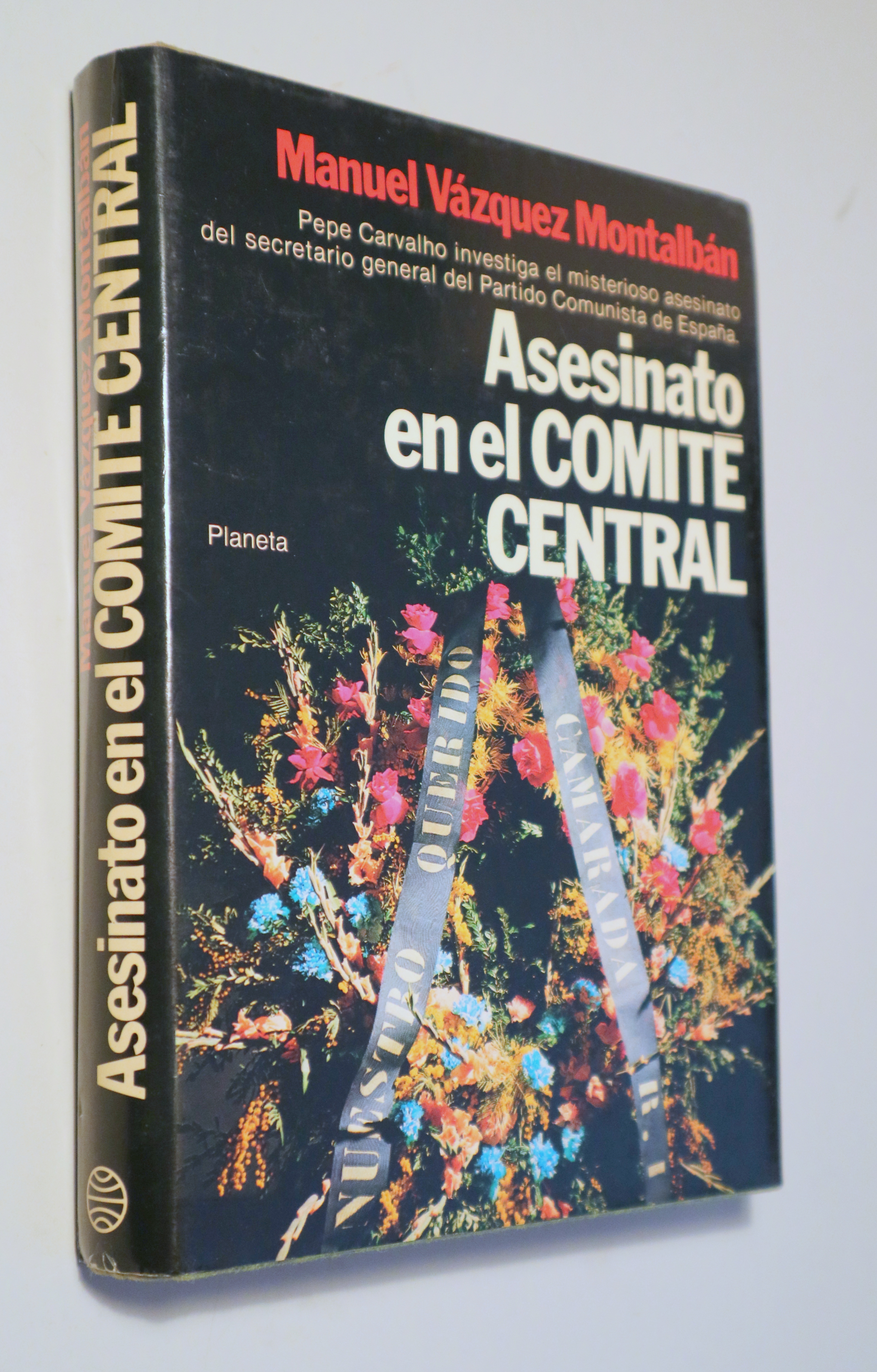 ASESINATO EN EL COMITÉ CENTRAL - Barcelona 1981 - 1ª edición