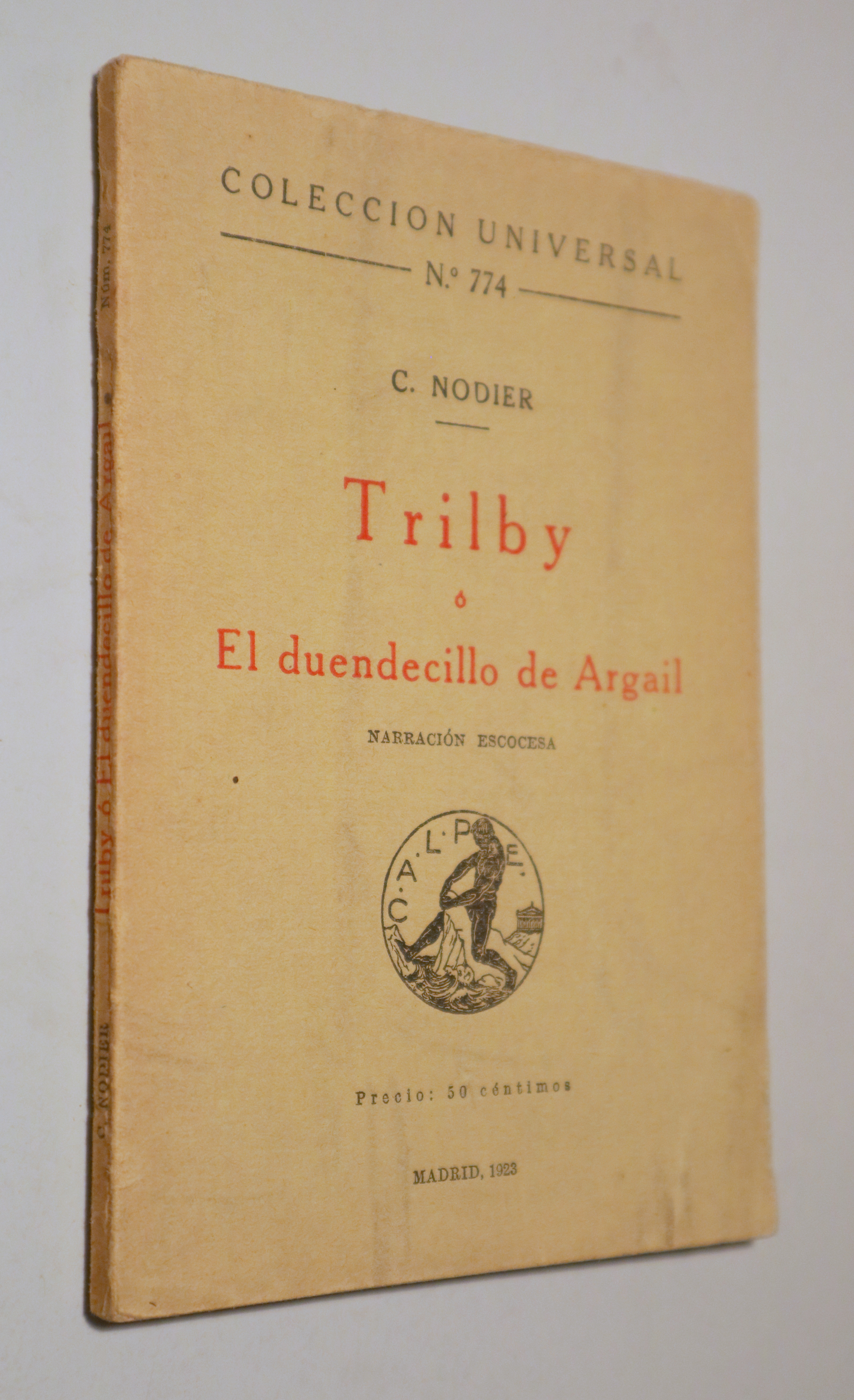 TRILBY Ó EL DUENDECILLO DE ARGAIL. Narración escocesa - Madrid 1923