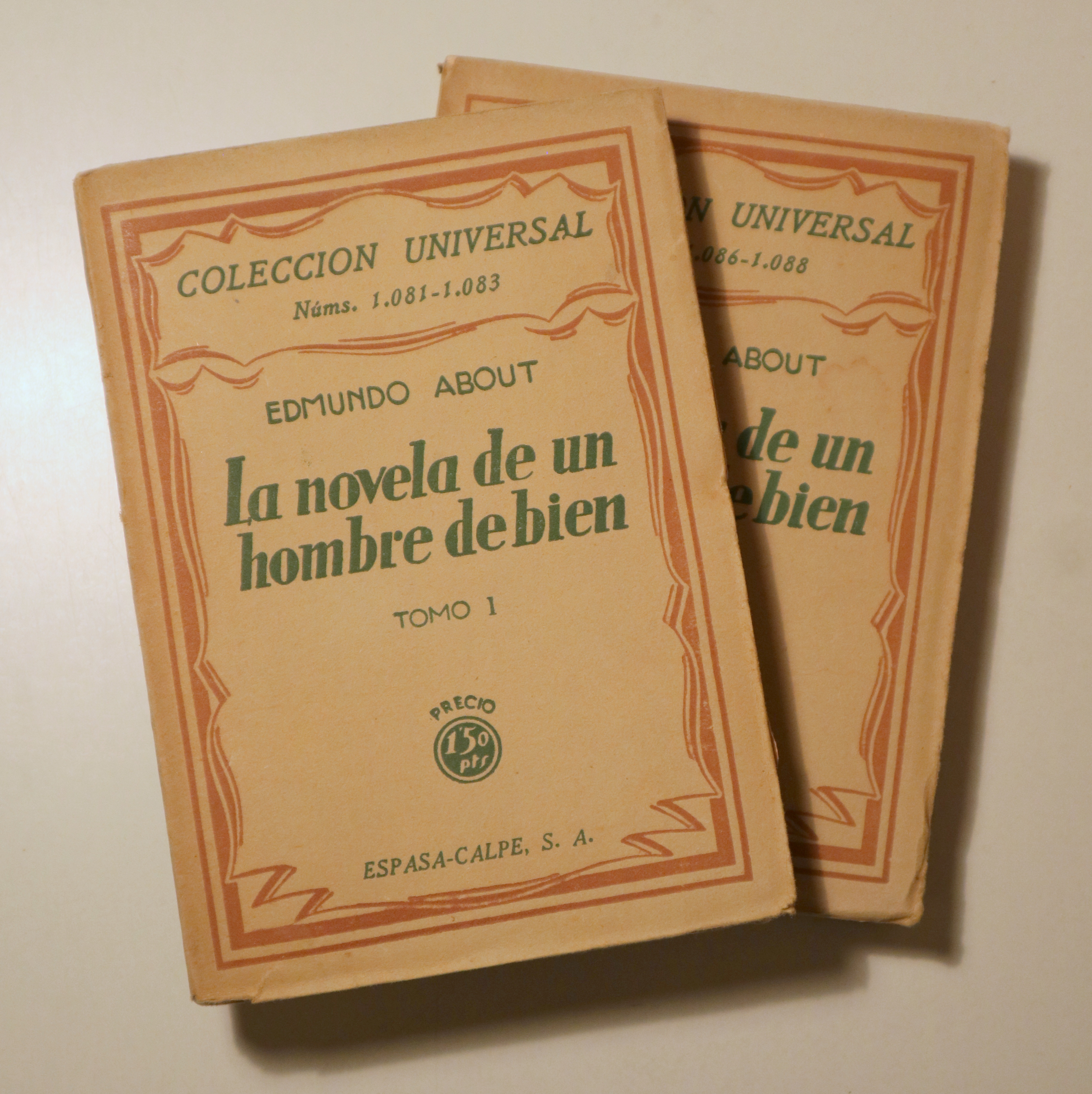 LA NOVELA DE UN HOMBRE DE BIEN (2 vol. - Completo) - Madrid 1929