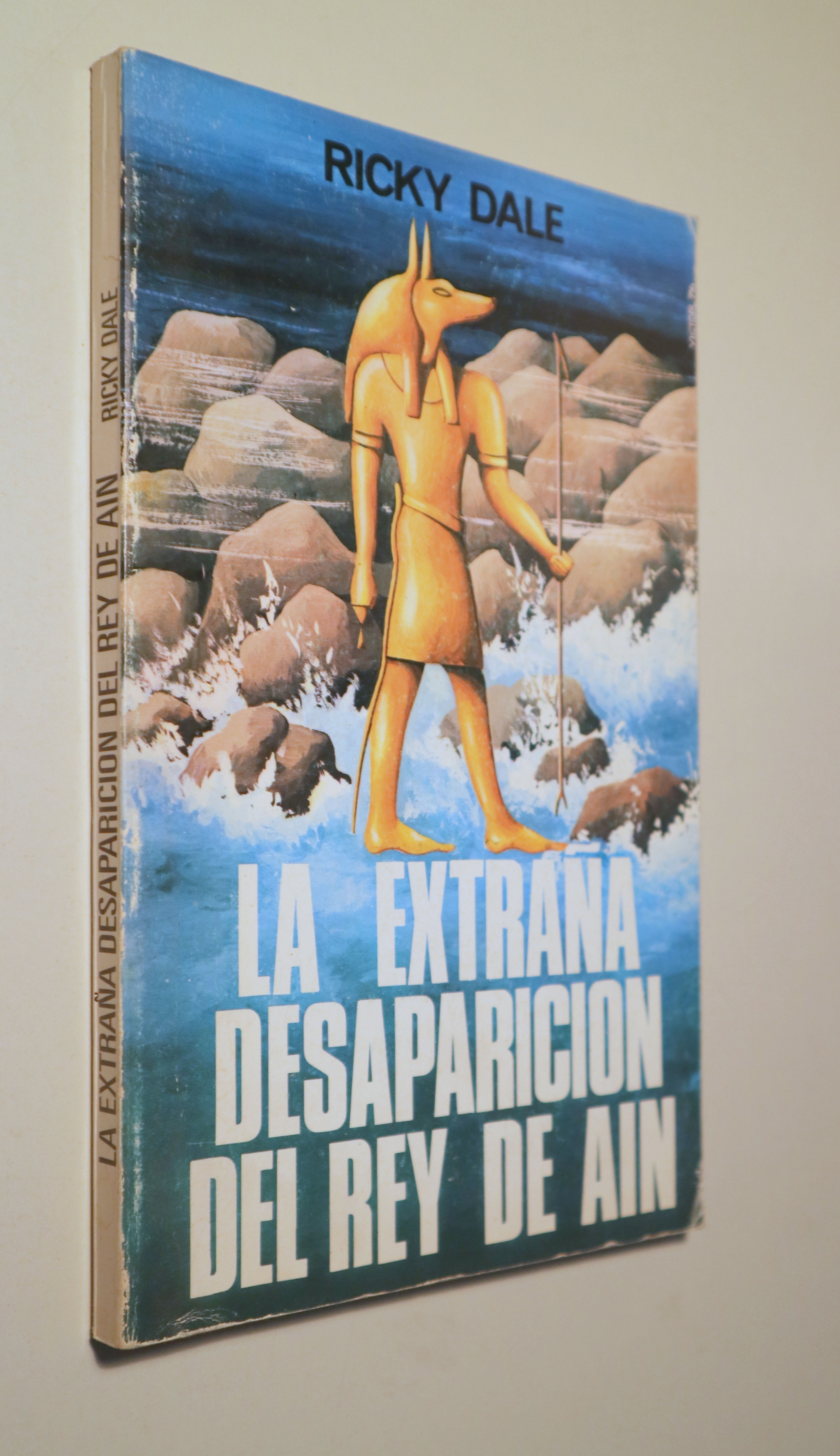 LA EXTRAÑA DESAPARICIÓN DEL REY DE AIN - Barcelona 1974