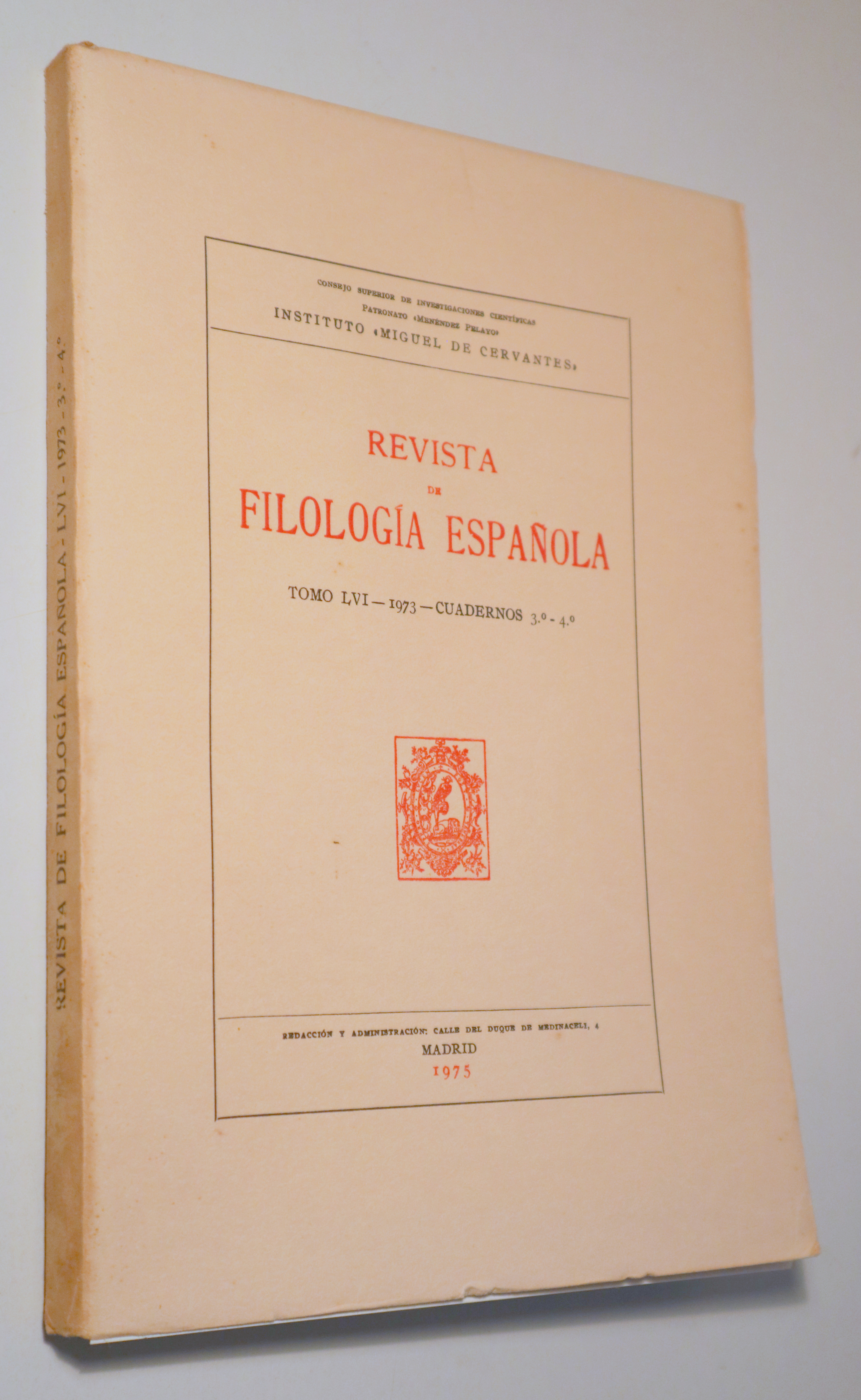 REVISTA DE FILOLOGÍA ESPAÑOLA. Tomo LVI 1973. Cuadernos 3º-4º - Madrid 1975