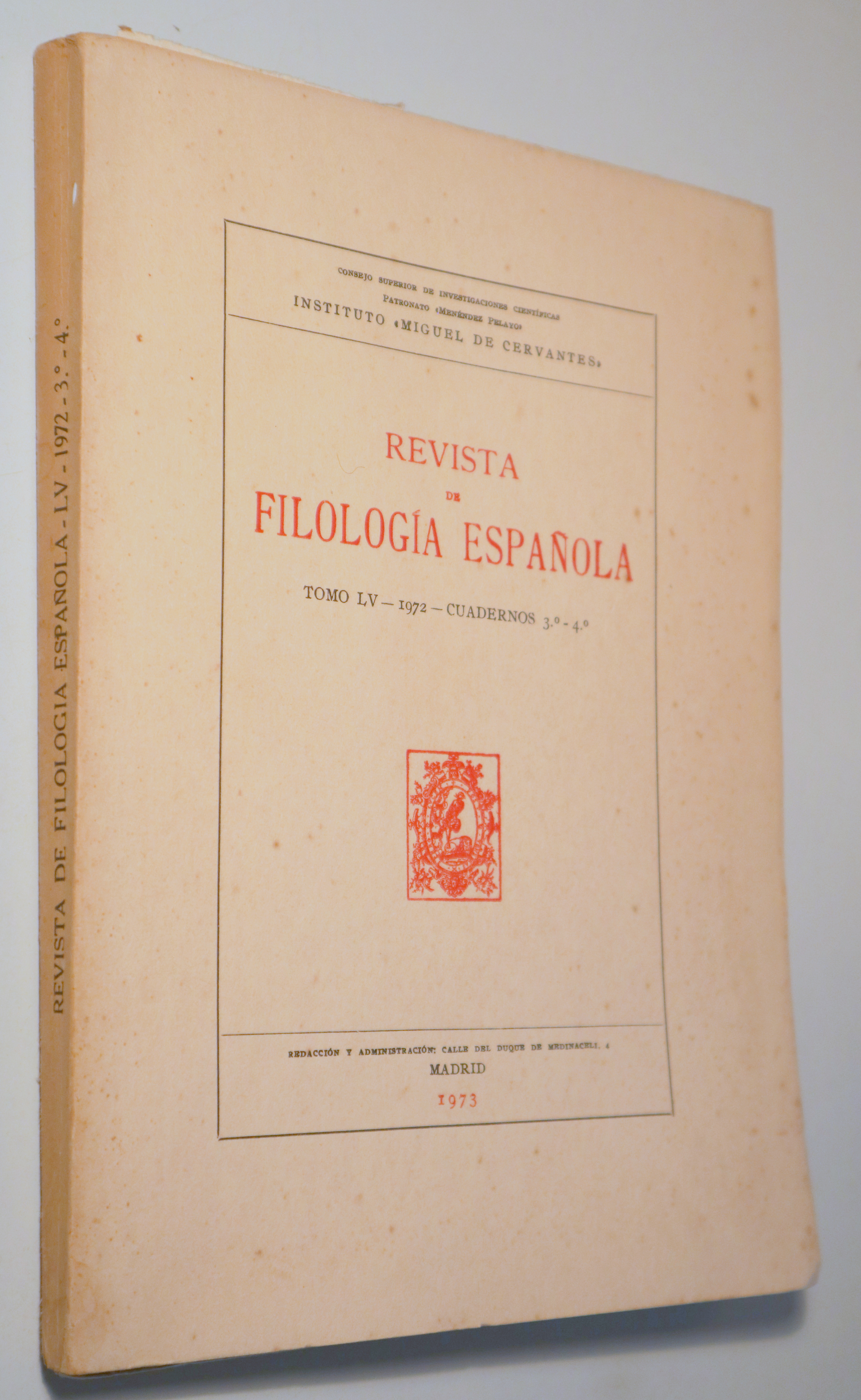 REVISTA DE FILOLOGÍA ESPAÑOLA. Tomo LV 1972. Cuadernos 3º-4º - Madrid 1973