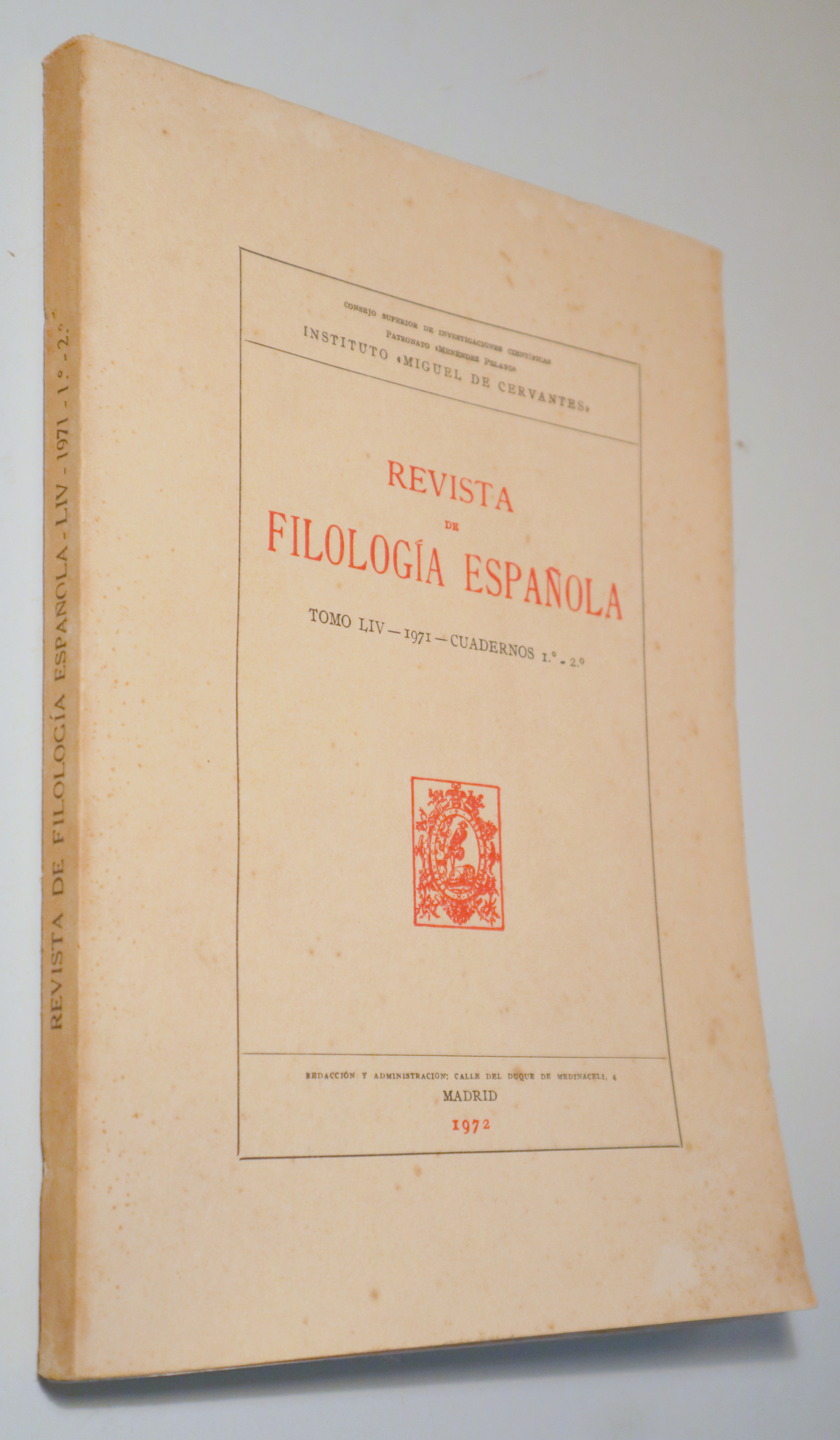 REVISTA DE FILOLOGÍA ESPAÑOLA. Tomo LIV 1971. Cuadernos 1º-2º - Madrid 1972