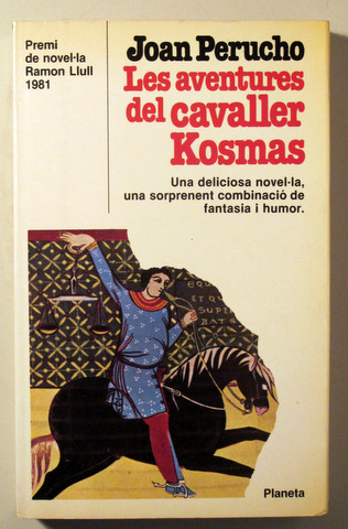 LES AVENTURES DEL CAVALLER KOSMAS - Barcelona 1981 - 1ª edició