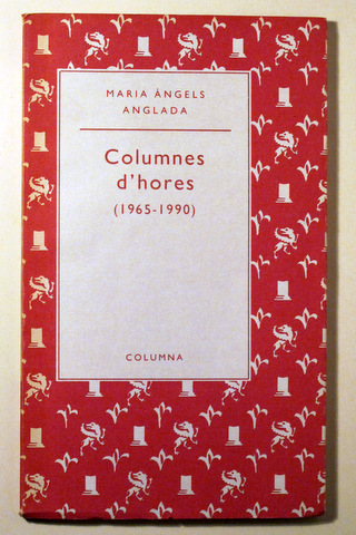 COLUMNES D'HORES 1965-1990 - Barcelona 1990 - 1ª edició