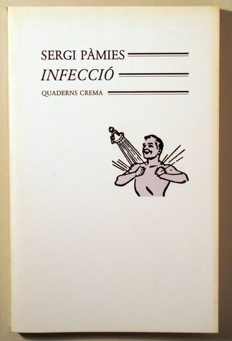 INFECCIÓ - Barcelona 1987 - 1º edició