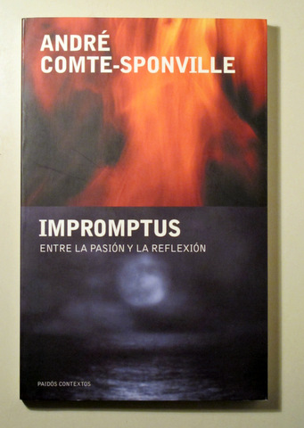 IMPROMPTUS. Entre la pasión y la reflexión - Barcelona 2005