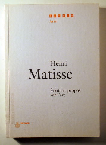 ÉCRITS ET PROPOS SUR L'ART - Paris 2005