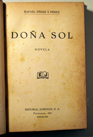 DOÑA SOL - Barcelona 1934