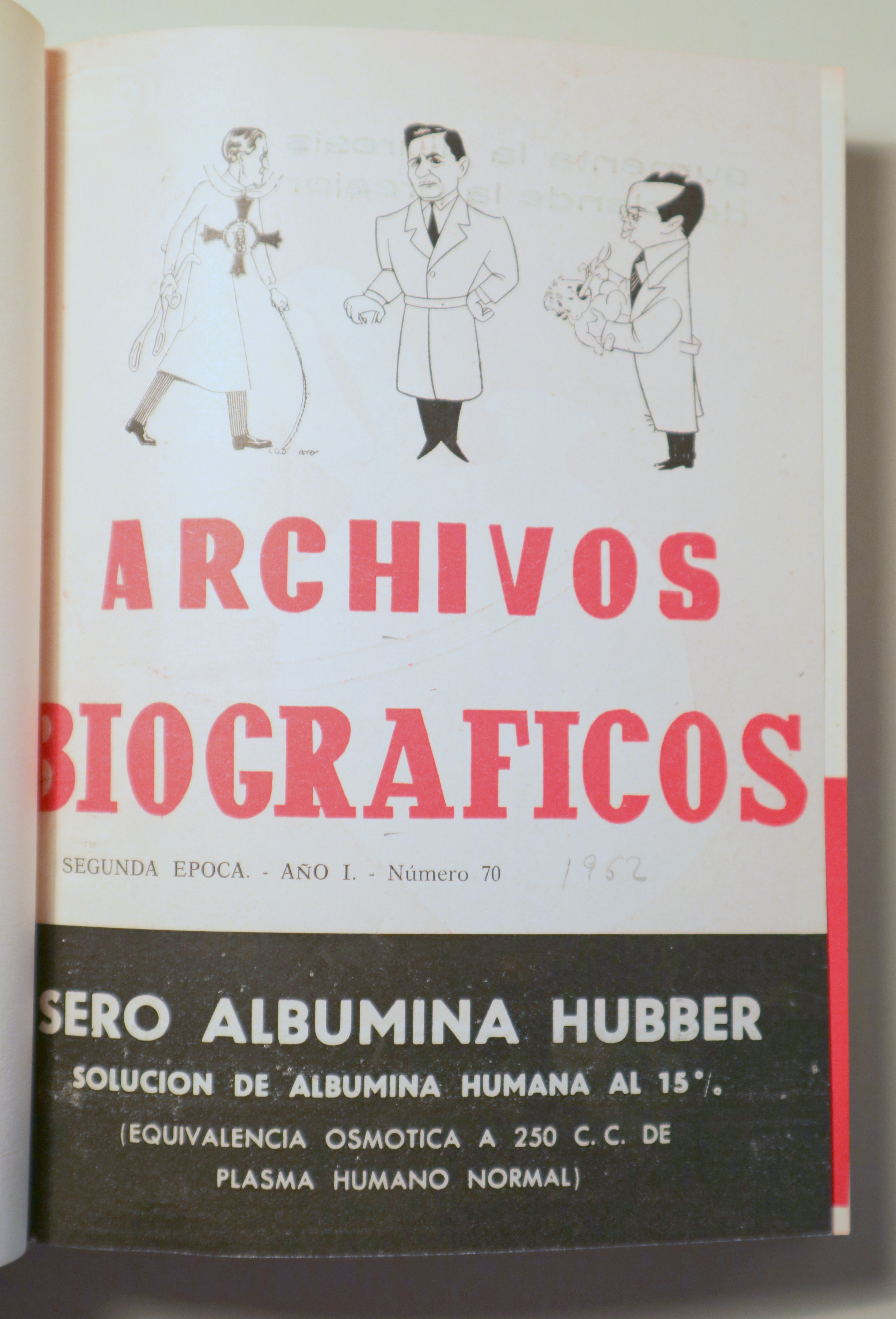 ARCHIVOS MÉDICOS BIOGRÁFICOS. Año I. Núm. del 70 al 80 -  Barcelona 1962 - Ilustrado