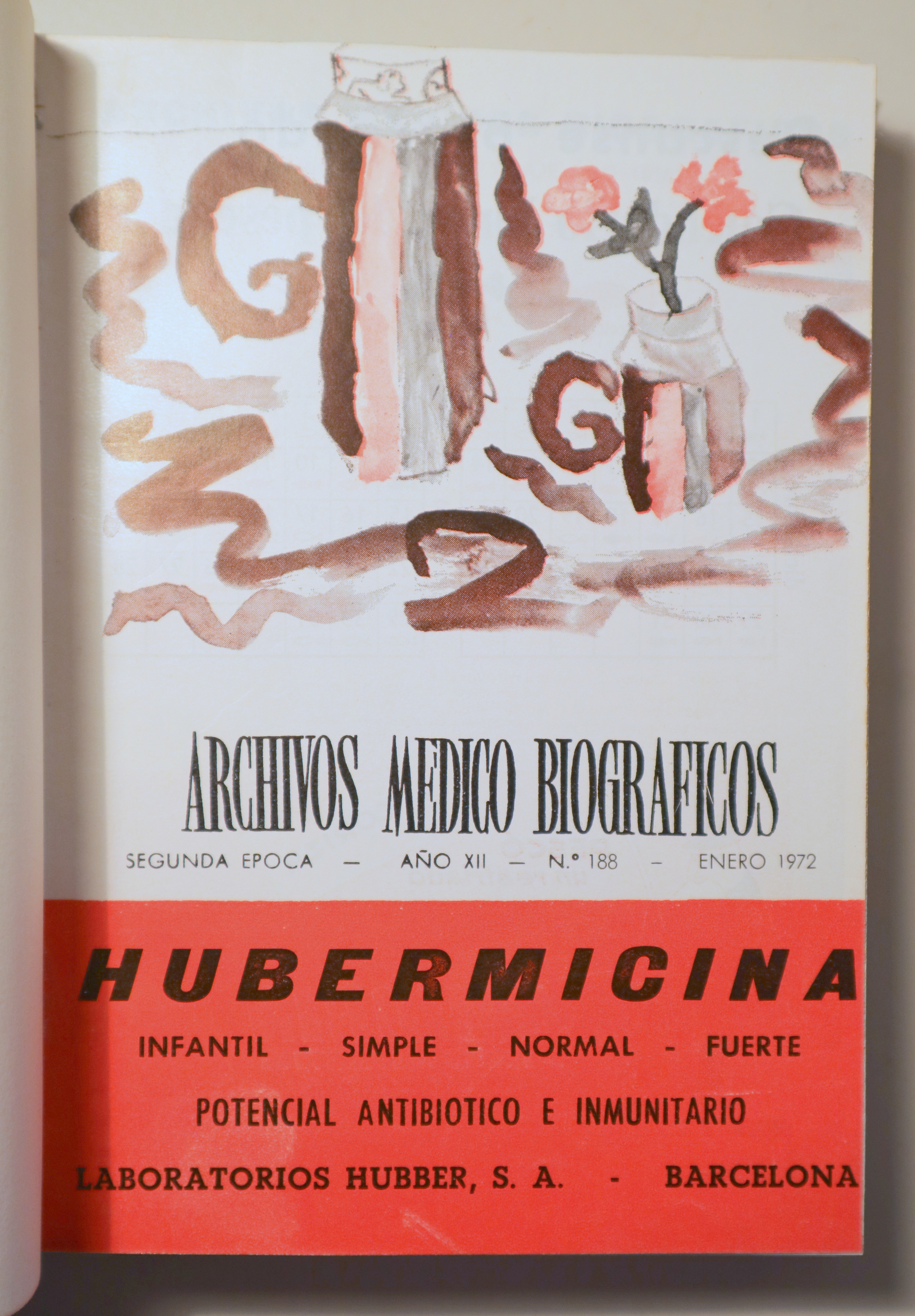 ARCHIVOS MÉDICOS BIOGRÁFICOS. Año XII. Núm. del 188 al 199 -  Barcelona 1972 - Ilustrado