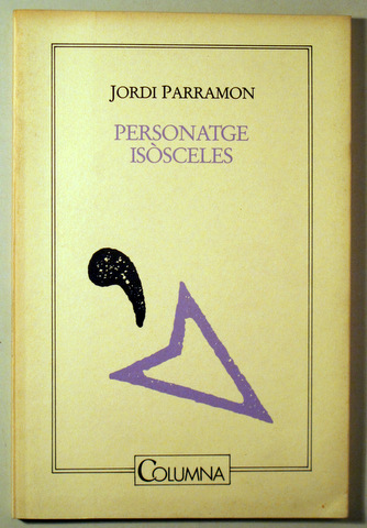 PERSONATGE ISÒSCELES - Barcelona 1990 - 1ª edición