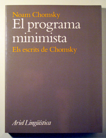 EL PROGRAMA MINIMISTA. ELS ESCRITS DE CHOMSKY - Barcelona 1998