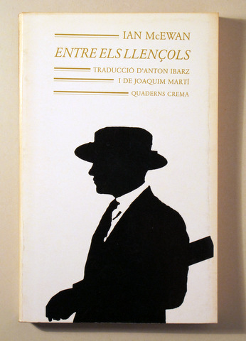 ENTRE ELS LLENÇOLS - Barcelona 1987 - 1ª edició en català