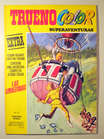 TRUENO COLOR Superaventuras. Nº11. Tercera época. Las amazonas - Barcelona 1978 - Muy ilustrado