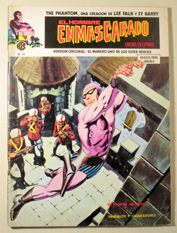 EL  HOMBRE ENMASCARADO. Nº 12. El príncipe valeroso - Barcelona 1974 - Muy ilustrado
