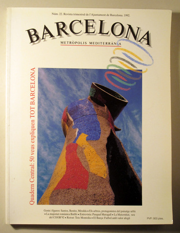 BARCELONA METRÒPOLIS MEDITERRÀNIA. Nº 22 - Barcelona 1992 - Muy ilustrado