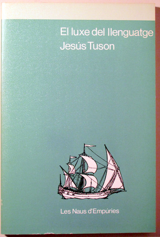 EL LUXE DEL LLENGUATGE - Barcelona 1986