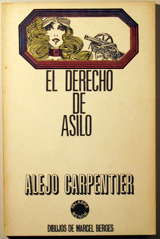 EL DERECHO DE ASILO - Barcelona 1972 - 1ª edición en España