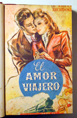 EL AMOR VIAJERO - Barcelona 1943