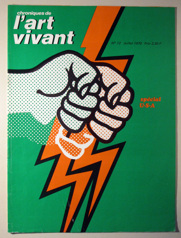 CHRONIQUES DE L'ART VIVANT Nº 12. Juil.1970. Special USA - Paris 1970 - Ilustrado