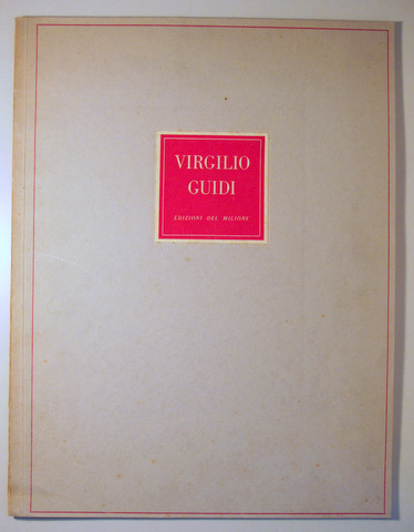 12 Opere di VIRGILIO GUIDO- Milano 1946 - Ilustrado