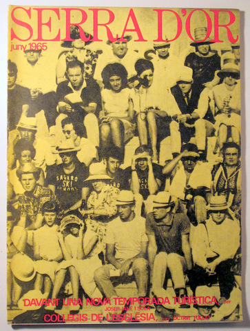 SERRA D'OR. Juny 1965 - Barcelona 1965 - Molt il·lustrat