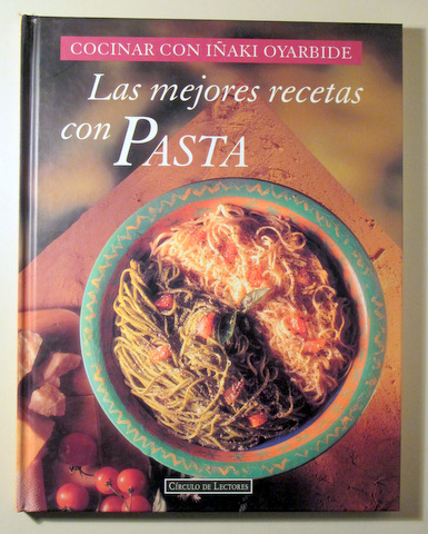 LA MEJORES RECETAS CON PASTA - León 1997 - Muy ilustrado