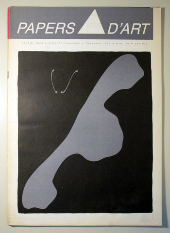 PAPERS D'ART. Des. 1992. Núm 50 - Girona 1992 - Il·lustrat