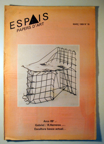 PAPERS D'ART. Març 1989. Núm 18. ARCO 89 - Girona 1989 - Il·lustrat