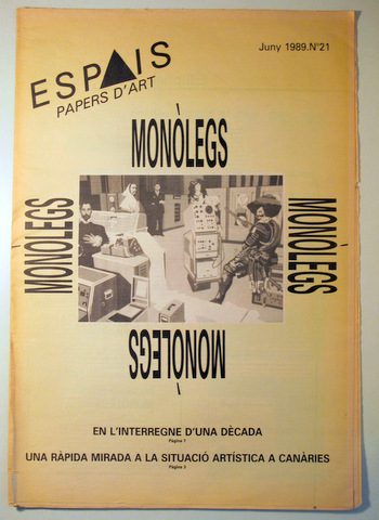 PAPERS D'ART. MONÒLEGS. Juny 1989. Núm 21 - Girona 1989 - Il·lustrat