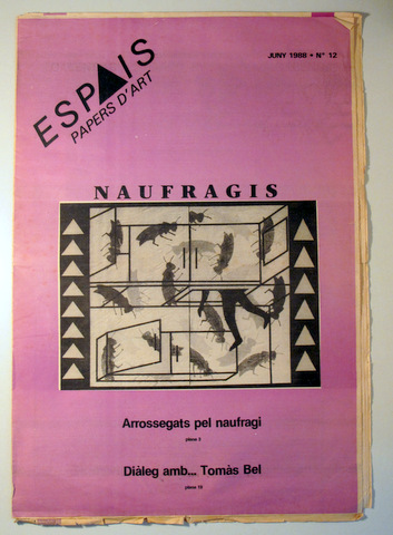 PAPERS D'ART. NAUFRAGIS. Juny 1988. Núm 12 - Girona 1988 - Il·lustrat