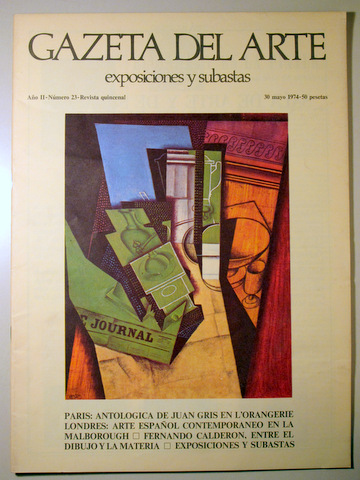GAZETA DEL ARTE. Exposiciones y Subastas. Año II. Nº 23 - Madrid 1974 - Muy ilustrado
