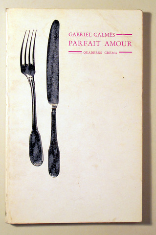PARFAIT AMOUR - Barcelona 1986 - 1ª ed.