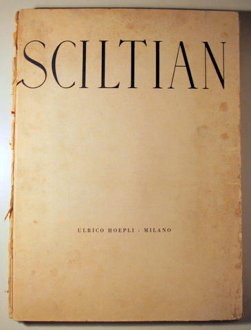 SCILTIAN - Milano 1944 - Muy ilustrado