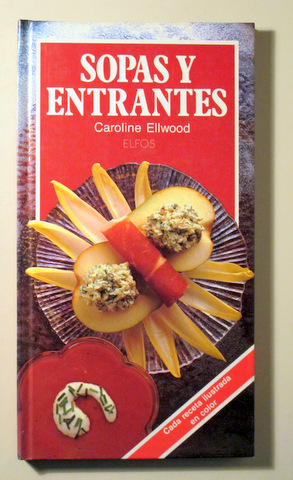 SOPAS Y ENTRANTES - Barcelona 1988 - Muy ilustrado