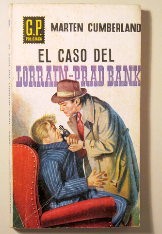 EL CASO DEL LORRAIN-PRAD BANK - Barcelona 1959