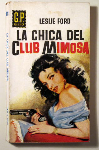 LA CHICA DEL CLUB MIMOSA  - Barcelona 1960