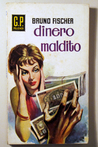 DINERO MALDITO - Barcelona 1960