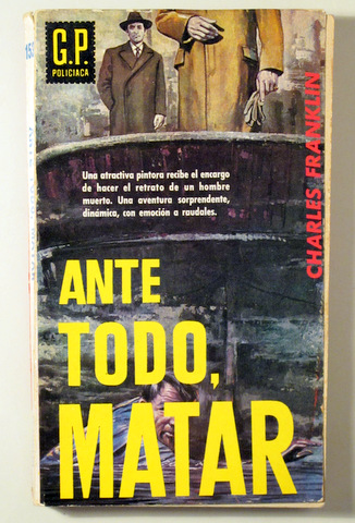 ANTE TODO, MATAR - Barcelona 1960