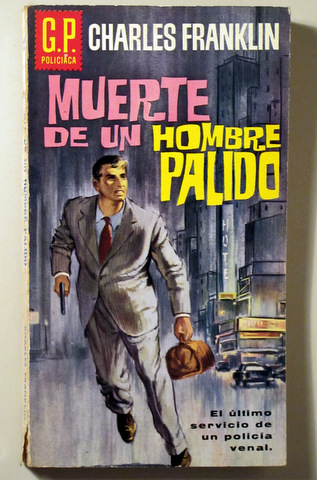 MUERTE DE UN HOMBRE PÁLIDO - Barcelona 1962