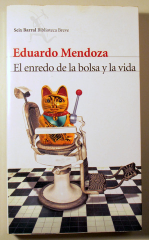 EL ENREDO DE LA BOLSA Y LA VIDA - Barcelona 2012 -  1ª edición.